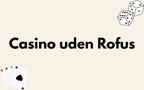 Gratis Spins Casino Uden ROFUS Få Mest Muligt Ud Af Dine Spins Gratis Spins Casino Uden ROFUS Få Mest Muligt Ud Af Dine Spins